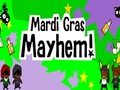 Mardi Gras Mayhem for å spille online