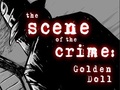 Scene Of The Crime gylne Doll for å spille online